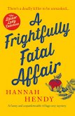 A Frightfully Fatal Affair (eBook, ePUB)