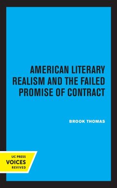 American Literary Realism and the Failed Promise of Contract (eBook, ePUB) - Thomas, Brook