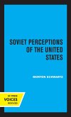 Soviet Perceptions of the United States (eBook, ePUB) Soviet Perceptions of the United States (eBook, ePUB)