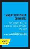 Magic Realism in Cervantes (eBook, ePUB)