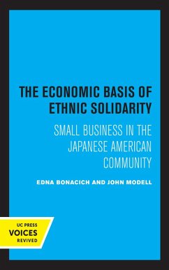 The Economic Basis of Ethnic Solidarity (eBook, ePUB) - Bonacich, Edna; Modell, John