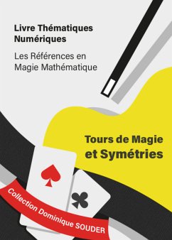 Tours de magie et symétries (eBook, ePUB) - Souder, Dominique