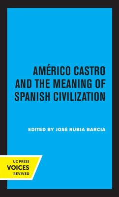Cover Americo Castro and the Meaning of Spanish Civilization (eBook, ePUB)