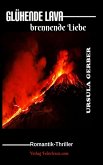 Glühende Lava (eBook, ePUB)