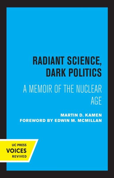 Radiant Science, Dark Politics (eBook, ePUB)