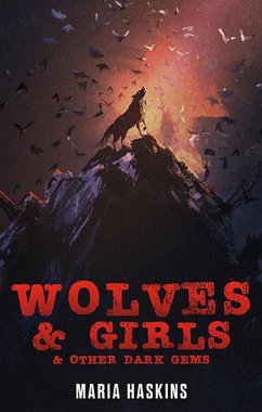 Cover Wolves & Girls & Other Dark Gems (eBook, ePUB)