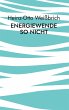 Energiewende so nicht (eBook, ePUB) - Bild 1