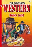 Die großen Western 332 (eBook, ePUB)