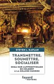 Transmettre, soumettre, socialiser (eBook, ePUB)