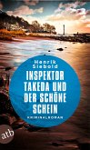 Inspektor Takeda und der schöne Schein / Inspektor Takeda Bd.7 (eBook, ePUB)
