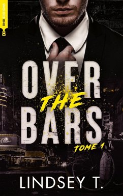 Over the bars 1 (eBook, ePUB) - Lindsey T.