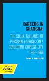 Careers in Shanghai (eBook, ePUB)