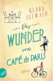 Das Wunder vom Café de Paris (eBook, ePUB)