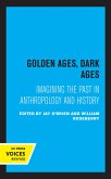 Golden Ages, Dark Ages (eBook, ePUB)