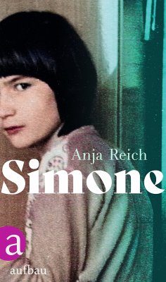 Simone (eBook, ePUB) - Reich, Anja