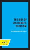 The Idea of Coleridge's Criticism (eBook, ePUB) The Idea of Coleridge's Criticism (eBook, ePUB)