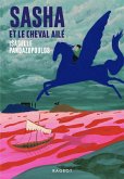 Sasha et le cheval ailé (eBook, ePUB) Sasha et le cheval ailé (eBook, ePUB)