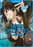 Candy & Cigarettes 10 (eBook, ePUB)