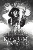 Kingdom of Essence (eBook, ePUB)