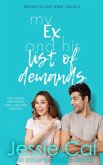 My Ex and his List of Demands (Trouble in Love Series, #4) (eBook, ePUB) My Ex and his List of Demands (Trouble in Love Series, #4) (eBook, ePUB)