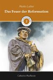 Das Feuer der Reformation (eBook, ePUB)
