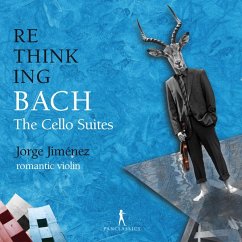 Rethinking Bach Vol. 2 - Die Cellosuiten - Jimenez,Jorge