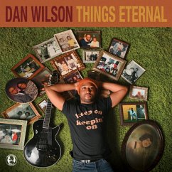 Things Eternal - Wilson,Dan