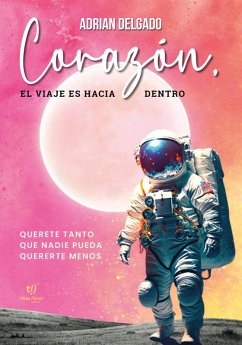 Cover Corazón, el viaje es hacia dentro (eBook, ePUB)