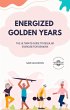 Energized Golden Years : The Ultimate... - Bild 1