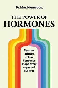 The Power of Hormones (eBook, ePUB) - Nieuwdorp, Max