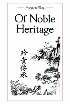 Of Noble Heritage (eBook, ePUB) Of Noble Heritage (eBook, ePUB)