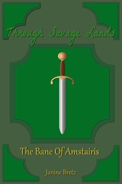 Through Savage Lands (eBook, ePUB) - Bretz, Janine