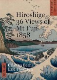 Hiroshige 36 Views of Mt Fuji 1858 (eBook, ePUB)