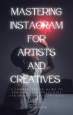 Mastering Instagram for Artists and Creatives (eBook, ePUB)