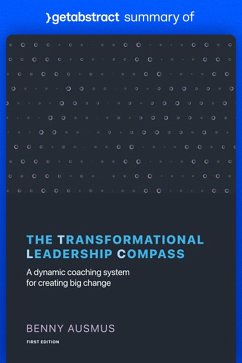 Cover Summary of The Transformational Leadership Compass by Benny Ausmus (eBook, ePUB)