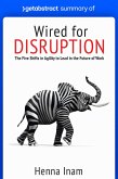 Summary of Wired for Disruption by Henna Inam (eBook, ePUB) Summary of Wired for Disruption by Henna Inam (eBook, ePUB)