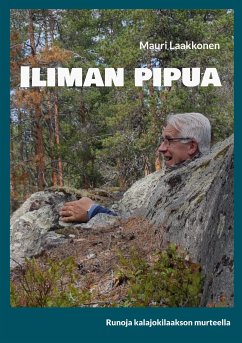 Iliman pipua (eBook, ePUB) - Laakkonen, Mauri