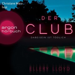 Der Club. Dabeisein ist tödlich (MP3-Download) - Lloyd, Ellery