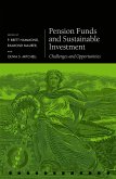 Pension Funds and Sustainable Investment (eBook, ePUB) Pension Funds and Sustainable Investment (eBook, ePUB)