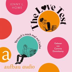 The Love Test - Versuch's noch mal mit Liebe (MP3-Download) - Howe, Jenny L.