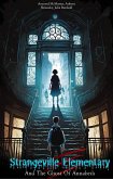 Strangeville ELEMENTARY And the Ghost of Annabeth (eBook, ePUB)