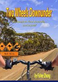 Two Wheels Down Under (eBook, ePUB) Two Wheels Down Under (eBook, ePUB)