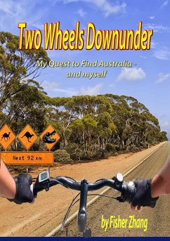 Two Wheels Down Under (eBook, ePUB) - Zhang, Shaojia