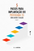 5 passos para implantação do 5S (eBook, ePUB)