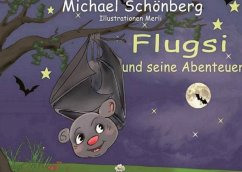 Flugsi, und seine Abenteuer (eBook, ePUB)