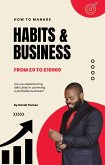 How to manage Habits & Business (eBook, ePUB)