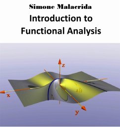 Introduction to Functional Analysis (eBook, ePUB) - Malacrida, Simone