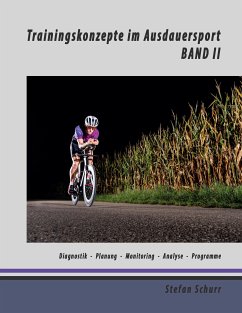 Trainingskonzepte im Ausdauersport (eBook, ePUB) - Schurr, Stefan