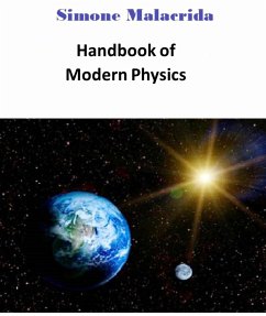 Handbook of Modern Physics (eBook, ePUB) - Malacrida, Simone