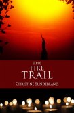 The Fire Trail (eBook, ePUB)